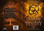 Anarchic Destiny: Book 2 (Naturae Series)