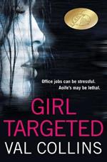 Girl Targeted: A psychological thriller with endless twists