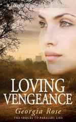 Loving Vengeance