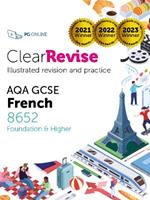 ClearRevise AQA GCSE French 8652: Foundation and Higher