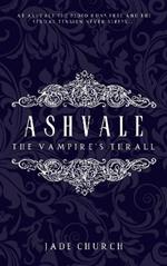 Ashvale: The Vampire's Thrall