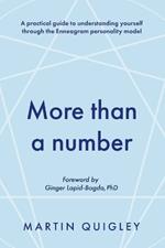 More than a number: A practical guide to understanding yourself through the Enneagram personality model