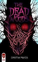 The Dead Woods