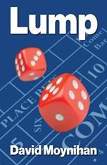 Lump: Memoirs of a Croupier