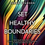 Set Healthy Boundaries