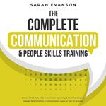 Complete Communication & People Skills Training, The