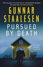 Pursued by Death: The breathtakingly tense new Varg Veum thriller