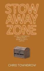 Stow Away Zone: A comedic small town cozy mystery