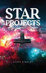 STAR Projects INIQUITY - TRINITY - THE LAW