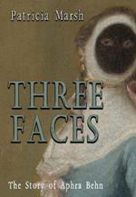 Three Faces: The story of Aphra Behn