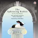 The Sphinxing Rabbit: Her Sovereign Majesty