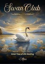 Swan Club: Book of Heavenly Guided Poems