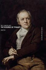 William Blake: The Scourge of Tyrants