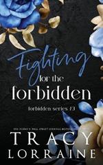 Fighting for the Forbidden: A Stepbrother Romance