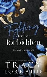 Fighting for the Forbidden: A Stepbrother Romance
