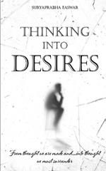 Thinking into Desire