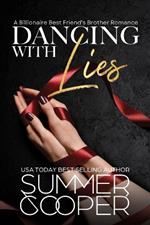 Dancing With Lies: A Billionaire Best Friend's Brother Contemporary Romance