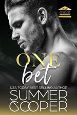 One Bet: A Second Chance New Adult Romance