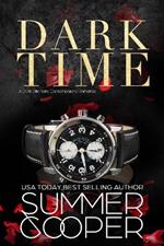Dark Time: A Billionaire Dark Contemporary Romance