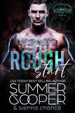Rough Start: A Motorcycle Club New Adult Romance