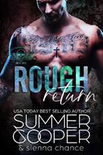 Rough Return: A Motorcycle Club New Adult Romance