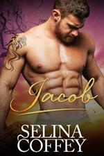 Jacob: A Paranormal Shifter Vampire Romance