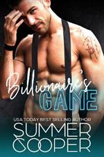 Billionaire's Game: A Workplace Boss Contemporary Romance