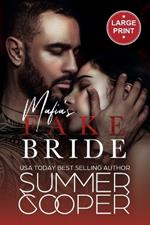 Mafia's Fake Bride: A Fake Marriage Contemporary Romance (Large Print)