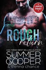 Rough Return: A Motorcycle Club New Adult Romance (Large Print)