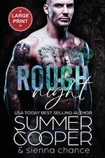 Rough Night: A Motorcycle Club New Adult Romance (Large Print)