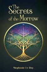 The Secrets of the Morrow