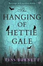 The Hanging of Hettie Gale