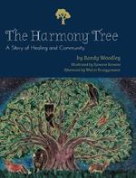 The Harmony Tree: A Story of Healing and Community