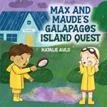 Max and Maude's Galapagos Island Quest