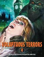 Voluptuous Terrors, Volume 4: 120 Cult & Exploitation Film Posters From Italy