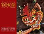 Yokai (Weird Spectres, Demons & Beasts): 100 Triptychs From Japanese Myth