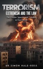 Terrorism Extremism and the Law