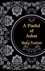 Fistful of Ashes