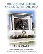 The Last Battlefield Monument in America?