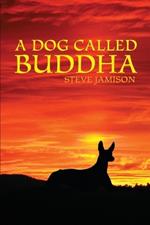 A Dog Called Buddha