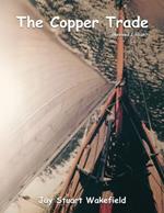 The Copper Trade (Revised Edition)