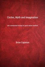 Circles, Myth and Imagination