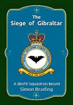 The Siege of Gibraltar