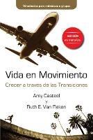 Vida en Movimiento: Crecer a traves de las Transiciones