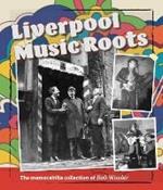 Liverpool Music Roots