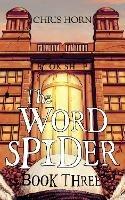 The Word Spider: Book 3