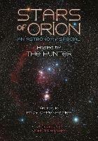 Stars of Orion: An Astronomy Special Hosted by The Hunter