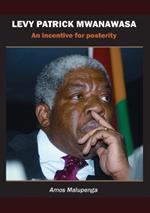 Levy Patrick Mwanawasa: Amos Malupenga