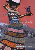 Sustaining Cape Town: Imagining a livable city