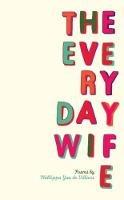 The everyday wife